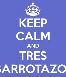 keep-calm-and-tres-garrotazos