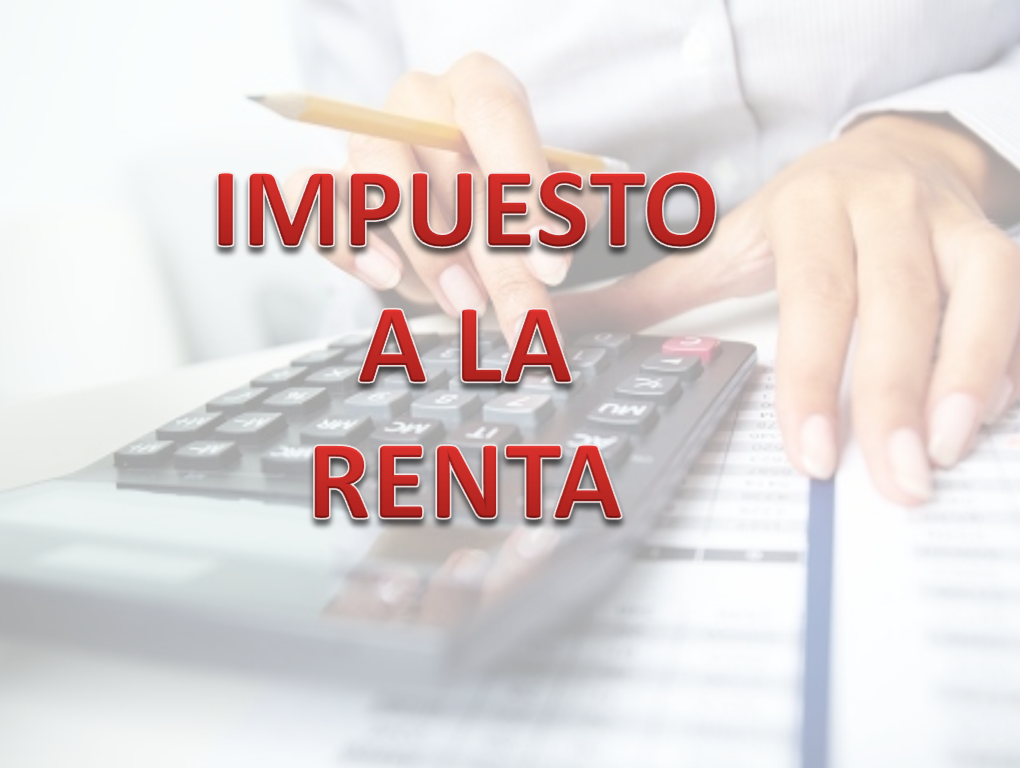 IMPUESTO A LA RENTA TRIBUTACIÓN