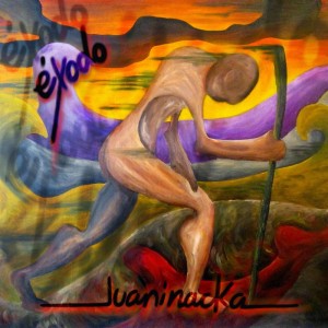 Juaninacla - Exodo